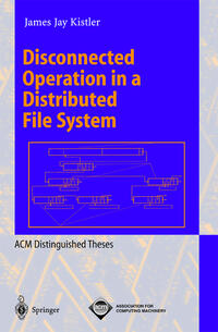 Vorderes Coverbild Disconnected Operation in a Distributed File System