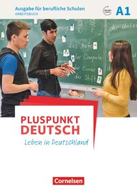 Vorderes Coverbild Pluspunkt Deutsch - Leben in Deutschland - Ausgabe für berufliche Schulen - A1