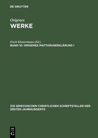 Vorderes Coverbild Origenes Matthäuserklärung I, erste Hälfte