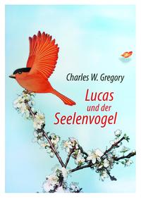 Vorderes Coverbild Lucas und der Seelenvogel