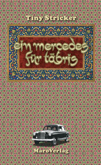 Vorderes Coverbild Ein Mercedes für Täbris