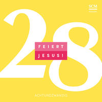 Vorderes Coverbild Feiert Jesus! 28