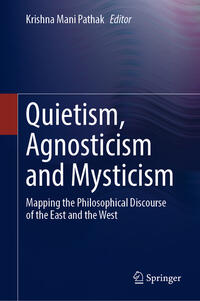 Vorderes Coverbild Quietism, Agnosticism and Mysticism
