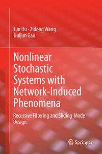 Vorderes Coverbild Nonlinear Stochastic Systems with Network-Induced Phenomena