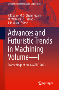 Vorderes Coverbild Advances and Futuristic Trends in Machining Volume—I