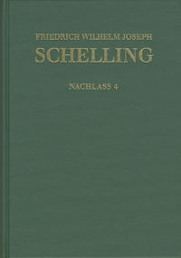 Vorderes Coverbild Friedrich Wilhelm Joseph Schelling: Historisch-kritische Ausgabe / Reihe II: Nachlaß. Band 4: Frühe theologische Arbeiten 1792–1793