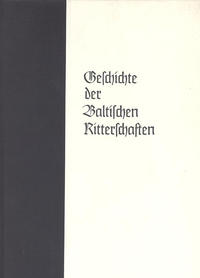 Vorderes Coverbild Geschichte der Baltischen Ritterschaften