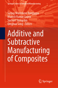 Vorderes Coverbild Additive and Subtractive Manufacturing of Composites