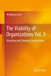 Vorderes Coverbild The Viability of Organizations Vol. 3