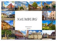 Vorderes Coverbild Naumburg Impressionen (Wandkalender 2025 DIN A3 quer), CALVENDO Monatskalender