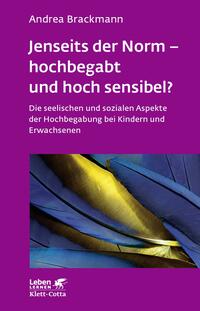 Vorderes Coverbild Jenseits der Norm – hochbegabt und hoch sensibel? (Leben Lernen, Bd. 180)