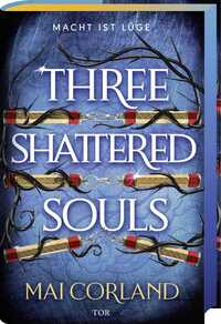 Vorderes Coverbild Three Shattered Souls