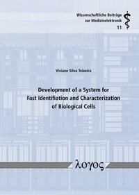 Vorderes Coverbild Development of a System for Fast Identification and Characterization of Biological Cells