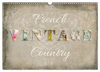 Vorderes Coverbild French Vintage Country (Wandkalender 2025 DIN A3 quer), CALVENDO Monatskalender