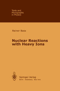 Vorderes Coverbild Nuclear Reactions with Heavy Ions
