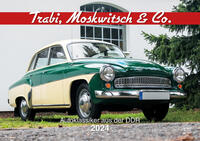 Vorderes Coverbild Trabi, Moskwitsch & Co. - Kalender 2024