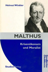 Vorderes Coverbild Malthus - Krisenökonom und Moralist