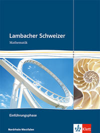 Vorderes Coverbild Lambacher Schweizer Mathematik Einführungsphase. Ausgabe Nordrhein-Westfalen