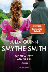 Vorderes Coverbild SMYTHE-SMITH. Die gewiefte Lady Sarah