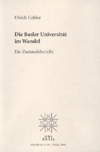 Vorderes Coverbild Die Basler Universität im Wandel