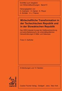 Vorderes Coverbild Wirtschaftliche Transformation in der Tschechischen Republik und in der Slowakischen Republik