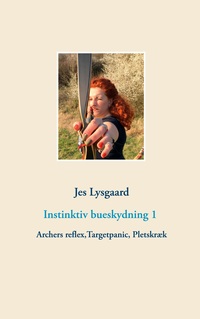 Vorderes Coverbild Instinktiv bueskydning 1