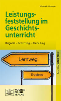 Vorderes Coverbild Leistungsfeststellung im Geschichtsunterricht
