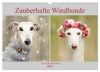 Vorderes Coverbild Zauberhafte Windhunde (Wandkalender 2025 DIN A3 quer), CALVENDO Monatskalender