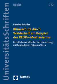 Vorderes Coverbild Klimaschutz durch Walderhalt am Beispiel des REDD+-Mechanismus