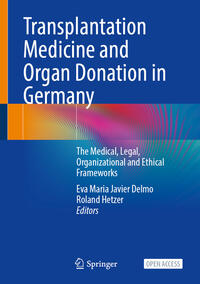 Vorderes Coverbild Transplantation Medicine and Organ Donation in Germany