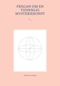 Vorderes Coverbild Frågan om en tidsenlig mysteriekonst