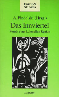 Vorderes Coverbild Das Innviertel - Portrait einer kulturellen Region