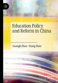 Vorderes Coverbild Education Policy and Reform in China