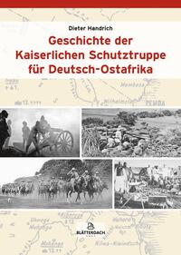 Vorderes Coverbild Geschichte der Kaiserlichen Schutztruppe für Deutsch-Ostafrika