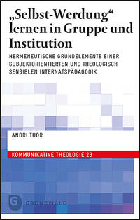 Vorderes Coverbild "Selbst-Werdung" lernen in Gruppe und Institution