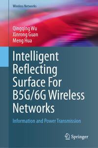 Vorderes Coverbild Intelligent Reflecting Surface For B5G/6G Wireless Networks