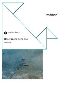 Vorderes Coverbild Rose unter dem Eis