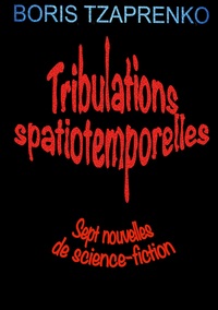 Vorderes Coverbild Tribulations spatiotemporelles
