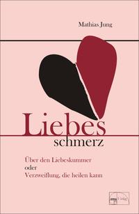 Vorderes Coverbild Liebesschmerz