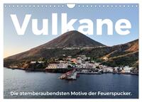 Vorderes Coverbild Vulkane - Die atemberaubendsten Motive der Feuerspucker. (Wandkalender 2025 DIN A4 quer), CALVENDO Monatskalender