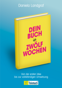 Vorderes Coverbild Dein Buch in zwölf Wochen
