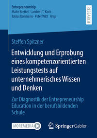 Vorderes Coverbild Entwicklung und Erprobung eines kompetenzorientierten Leistungstests auf unternehmerisches Wissen und Denken