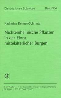 Vorderes Coverbild Nichteinheimische Pflanzen in der Flora mittelalterlicher Burgen
