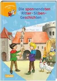 Vorderes Coverbild LESEMAUS zum Lesenlernen Sammelbände: Die spannendsten Ritter-Silben-Geschichten