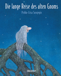 Vorderes Coverbild Die lange Reise des alten Gnoms