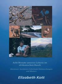 Vorderes Coverbild Acht Monate unseres Lebens im afrikanischen Busch