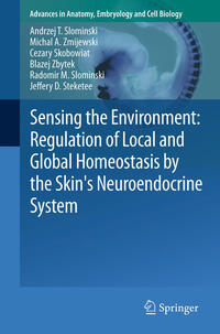 Vorderes Coverbild Sensing the Environment: Regulation of Local and Global Homeostasis by the Skin's Neuroendocrine System