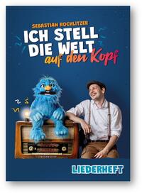 Vorderes Coverbild Ich stell die Welt auf den Kopf - Liederheft
