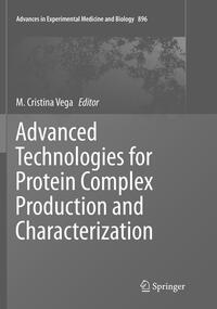 Vorderes Coverbild Advanced Technologies for Protein Complex Production and Characterization