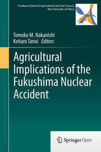 Vorderes Coverbild Agricultural Implications of the Fukushima Nuclear Accident